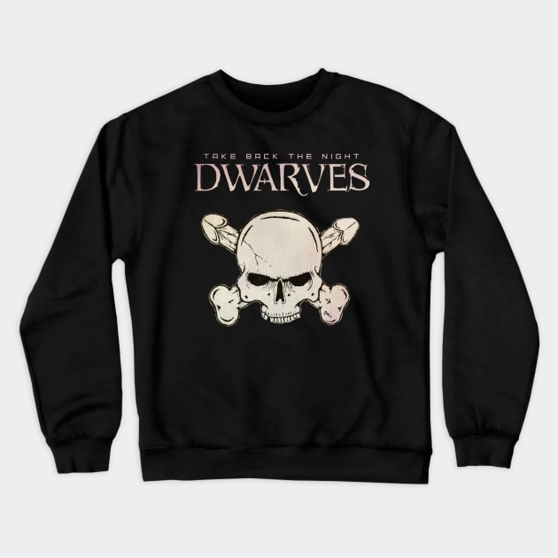 the dwarves Crewneck Sweatshirt by enigma e.o